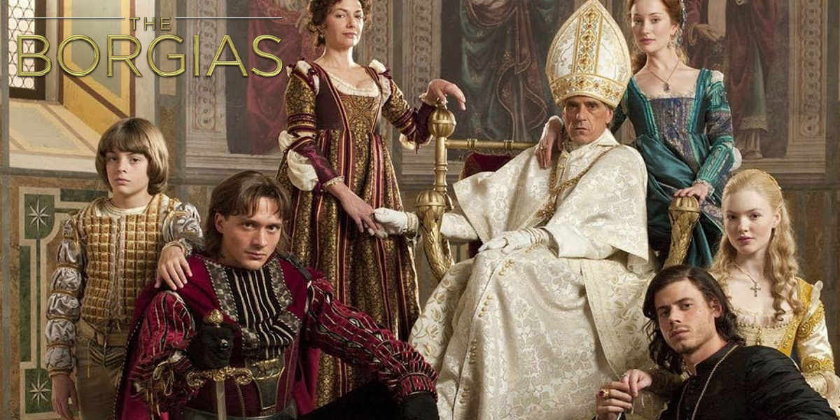 ボルジア家 愛と欲望の教皇一族 The Borgias