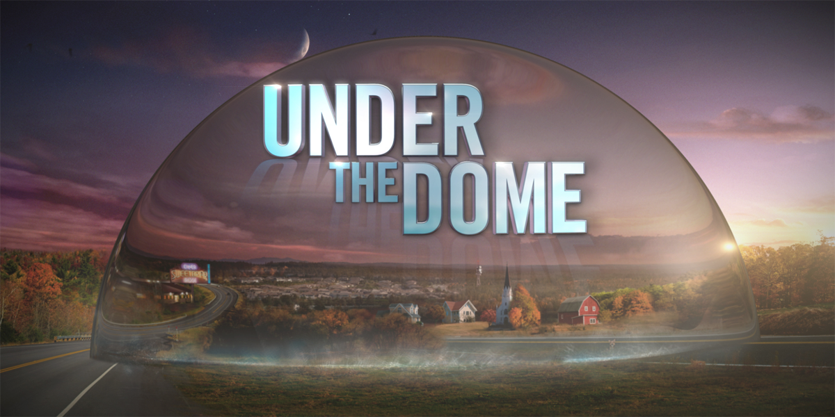 アンダー・ザ・ドーム Under the Dome
