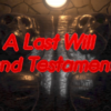 A Last Will and TESTament