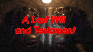 A Last Will and TESTament