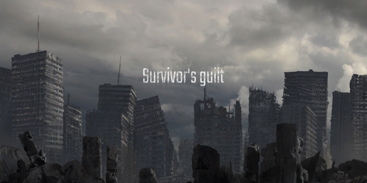サバイバーズ・ギルト(Survivor's guilt)