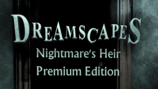 Dreamscapes: Nightmare's Heir - Premium Edition