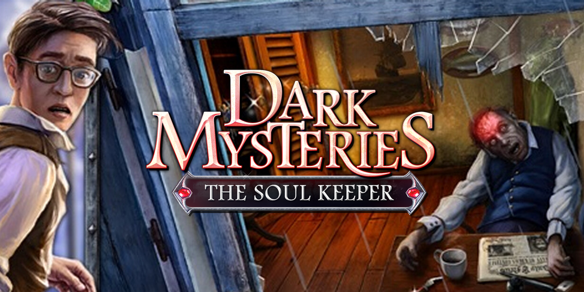 Dark Mysteries: The Soul Keeper