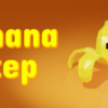 バナナステップ(Banana Step)