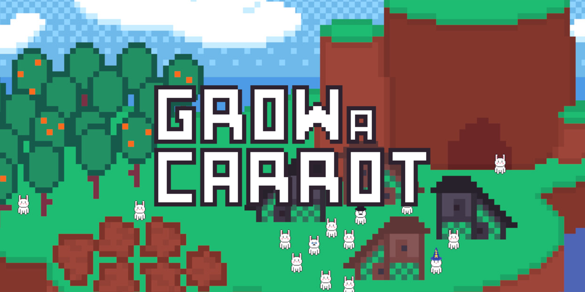 グロウアキャロット(Grow a Carrot)