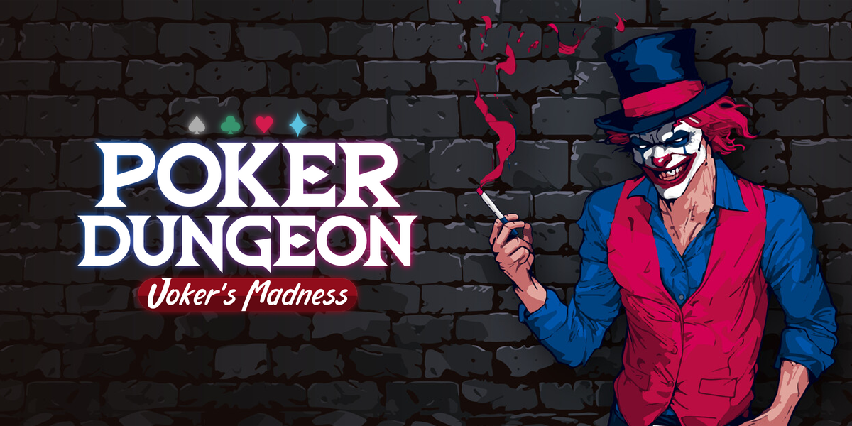 ポーカーダンジョン：ジョーカーズマッドネス(Poker Dungeon : Joker's Madness)