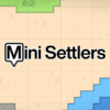 ミニセトラー(Mini Settlers)