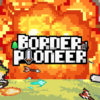 辺境開拓者(Border Pioneer)