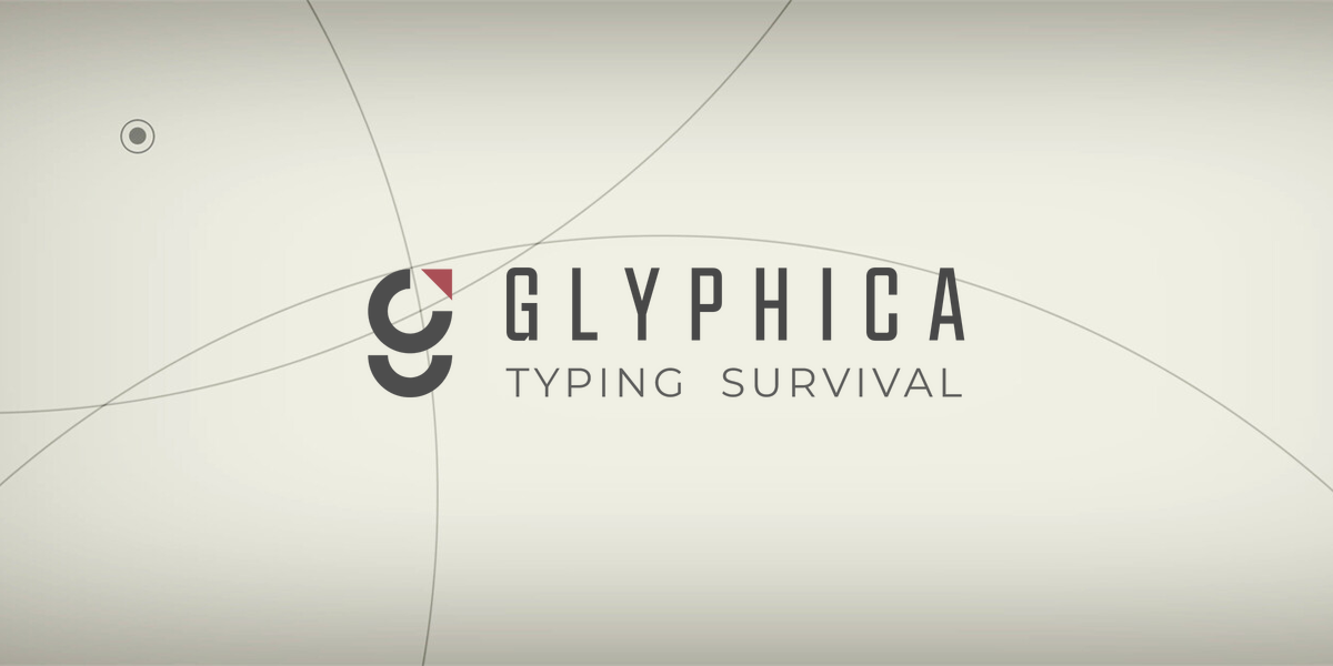 グリフィカ:タイピングサバイバル(Glyphica: Typing Survival)