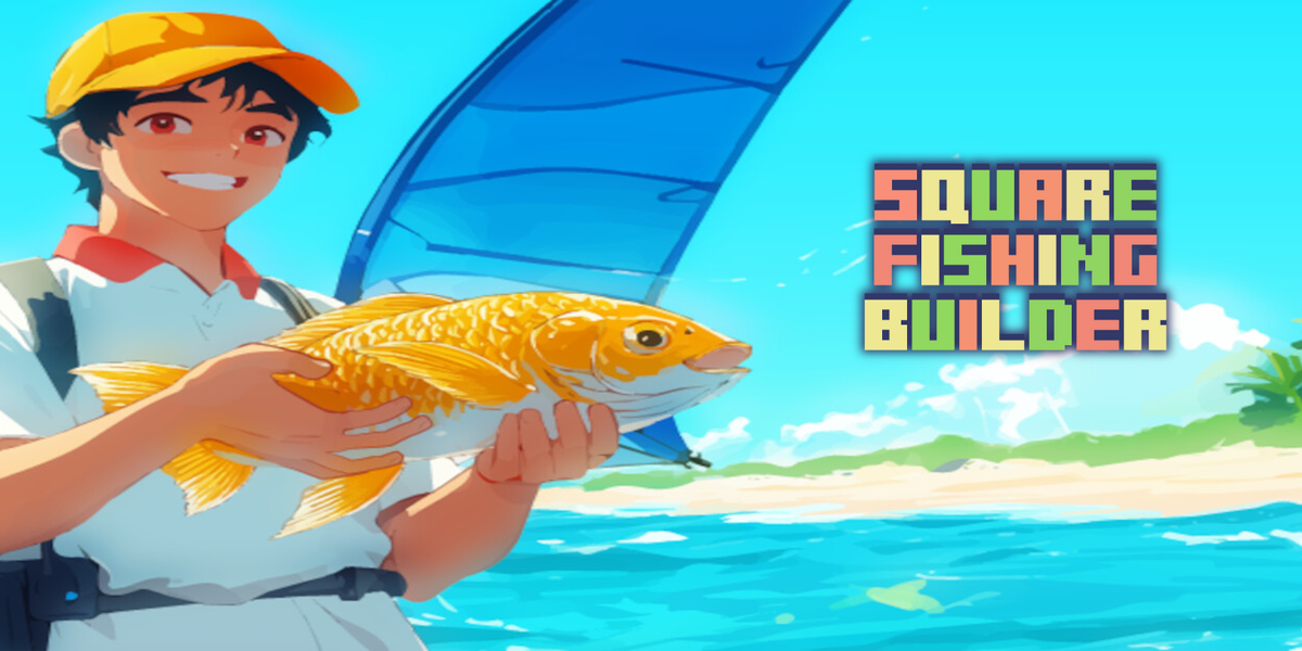 スクエアフィッシングビルダー(Square Fishing Builder)