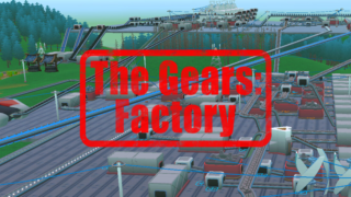 ザ・ギアーズ：ファクトリー(The Gears: Factory)