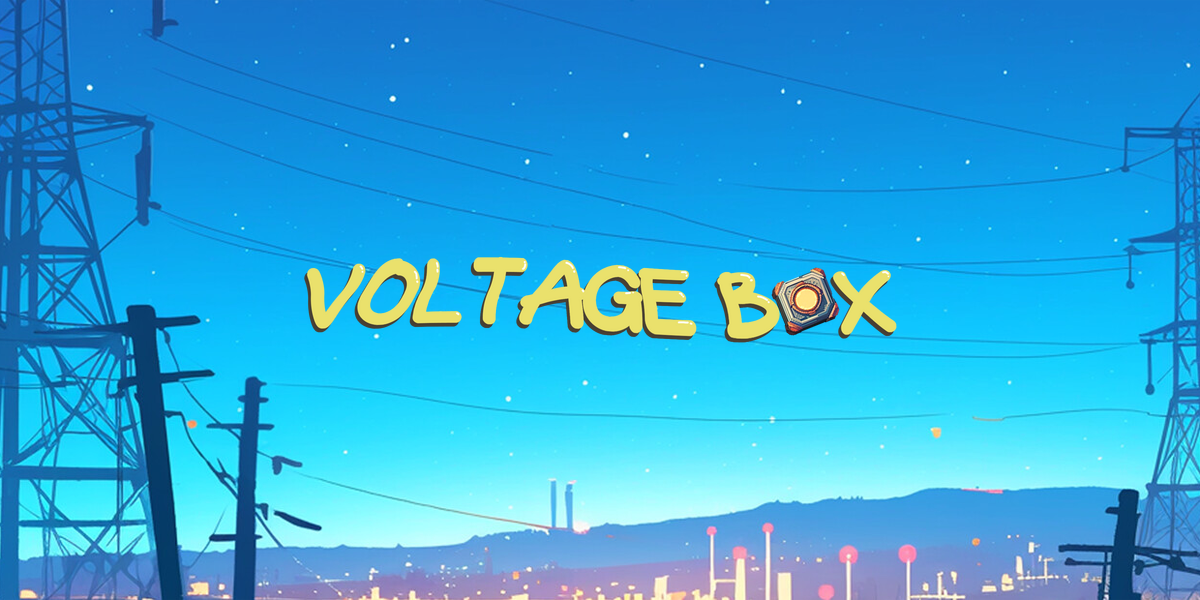 ボルテージボックス(Voltage Box)