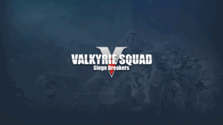 ワルキューレスクワッド:突破せよ(Valkyrie Squad: Siege Breakers)