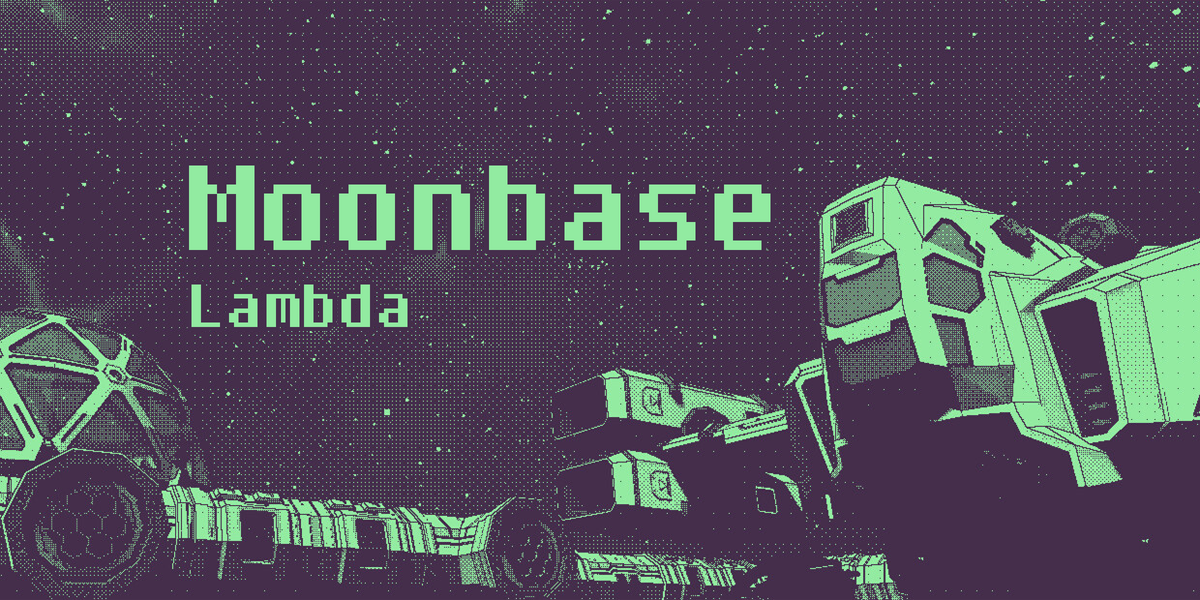 ムーンベースラムダ(Moonbase Lambda)