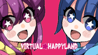 バーチャル★ハッピーランド(Virtual★Happy Land)