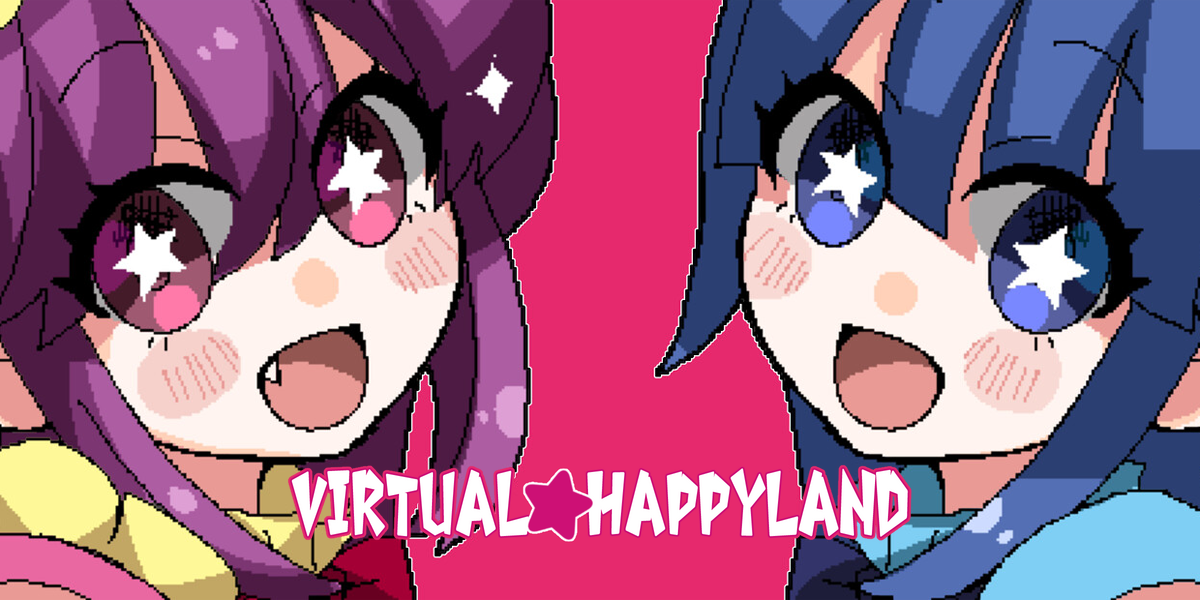 バーチャル★ハッピーランド(Virtual★Happy Land)